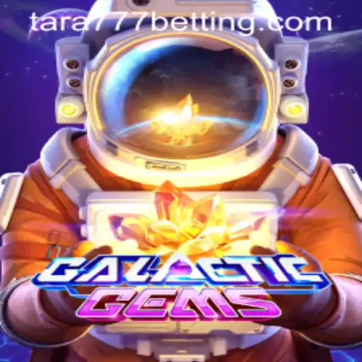 Explore the Mystical World of GalacticGems: Unveiling the Enigma of Tara777