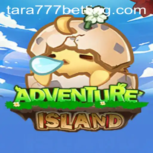 IslandsAdventure: An Immersive Gaming Experience with Tara777
