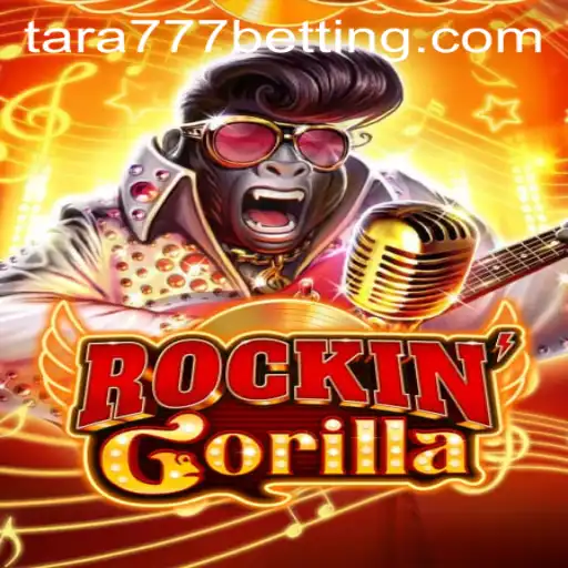 Discover the Exciting World of RockinGorilla with Tara777